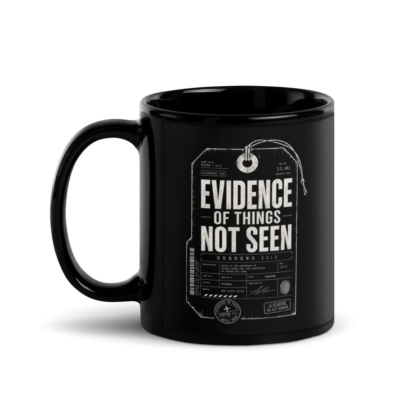 Evidence of Things Not Seen Hebrews 11:1 Mug – 11 oz — black, back view
