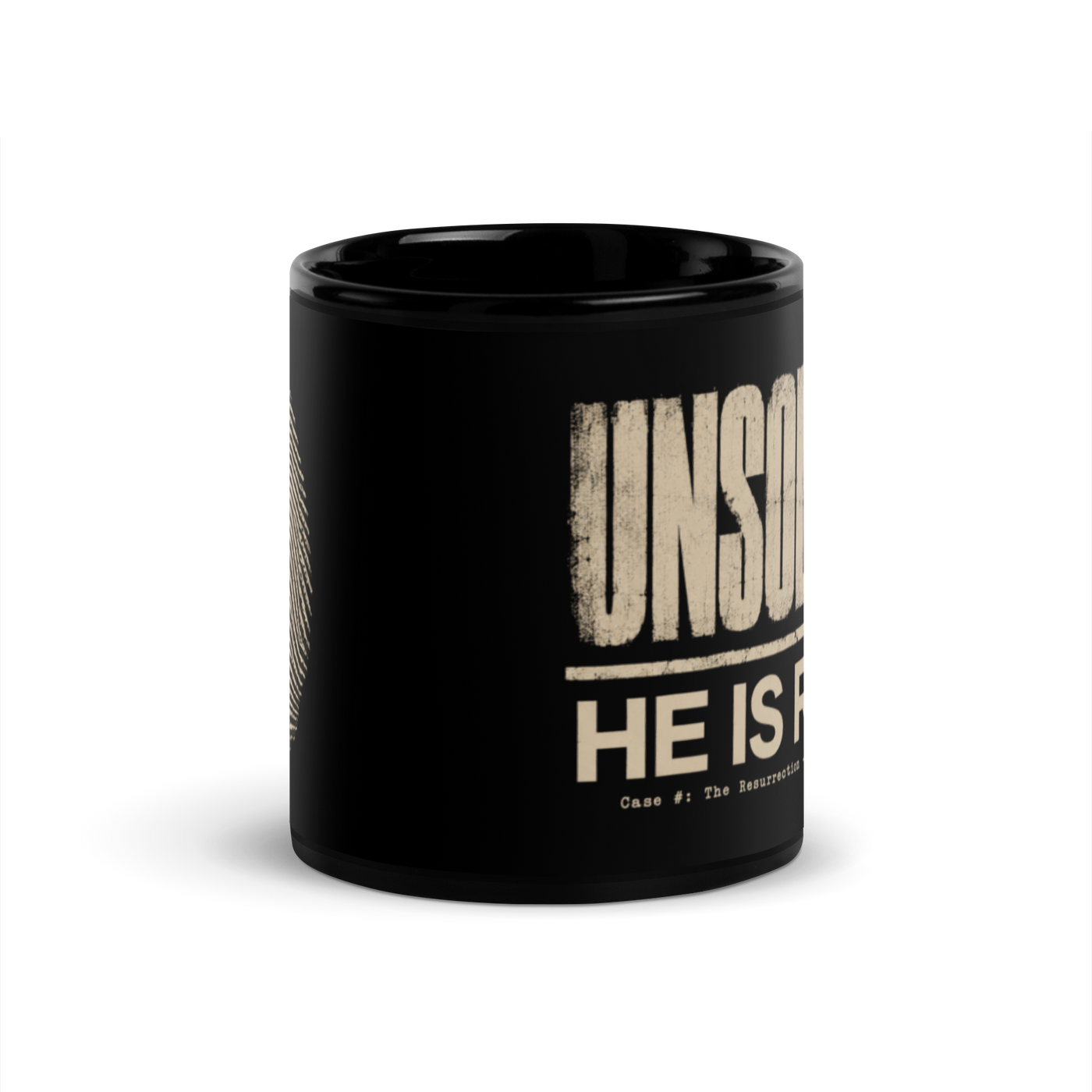 Unsolved? He Is Risen Black Christian Mug – 11 oz — black, side view