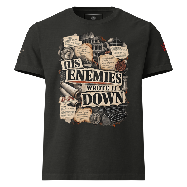 His Enemies Wrote It Down oversized historical Jesus apologetics T-shirt with Gospel Noir evidence design.