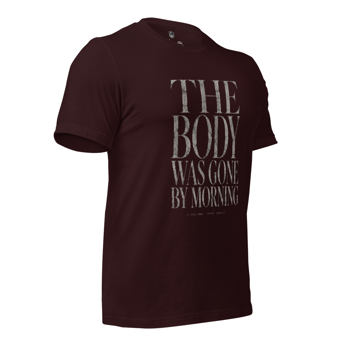 The Body Was Gone by Morning Christian T-Shirt — oxblood black, right-side view