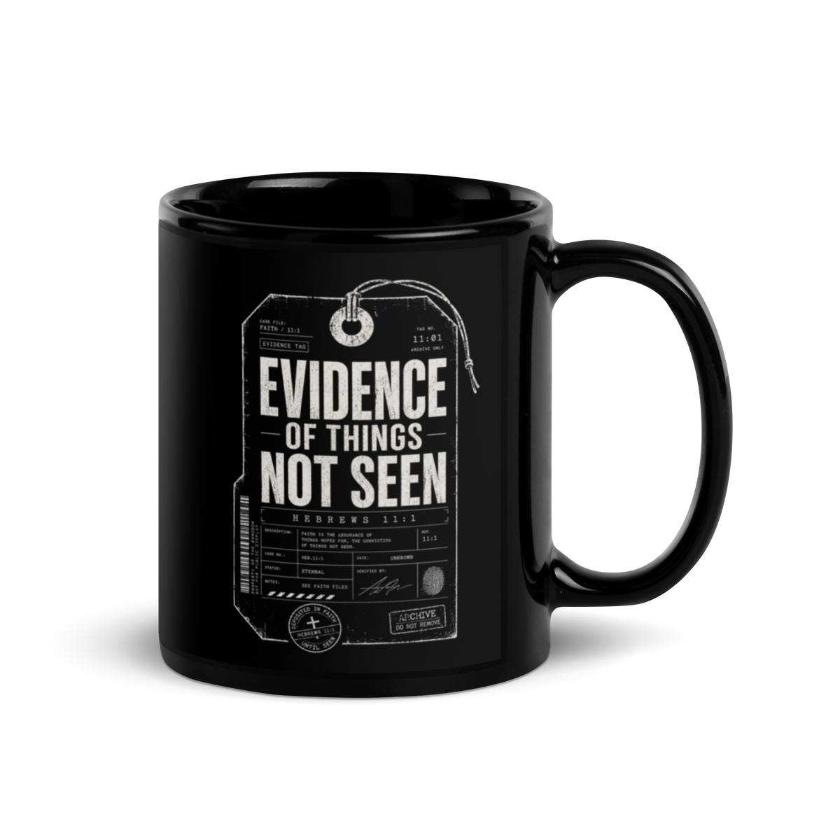 Evidence of Things Not Seen Hebrews 11:1 Mug – 11 oz — black, front view