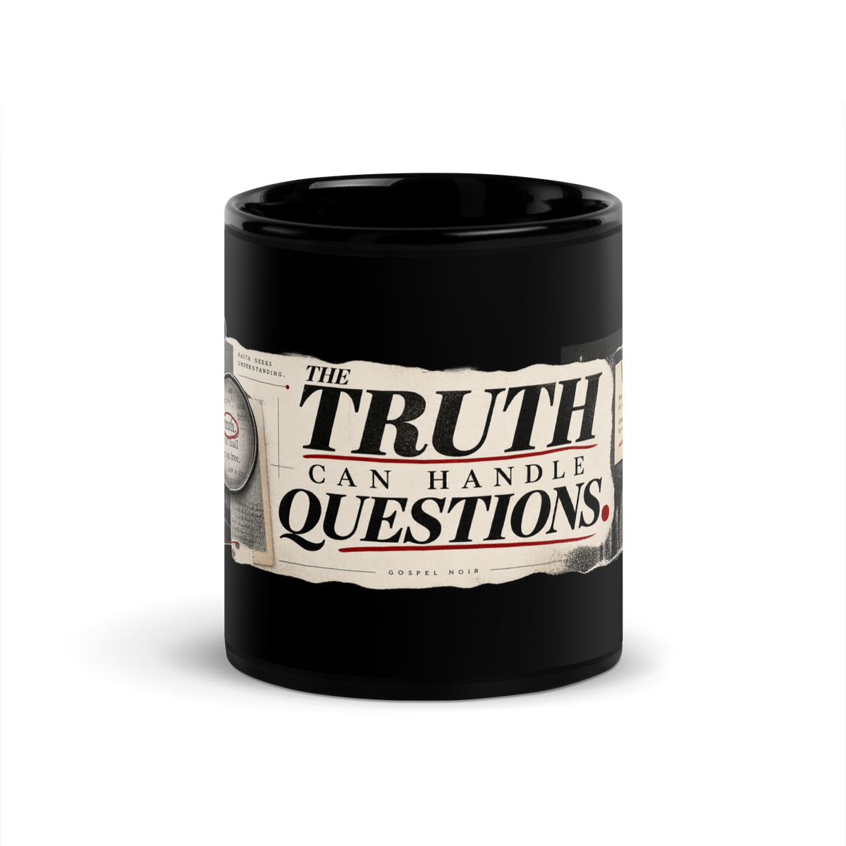 Test Everything black Christian discernment mug by Gospel Noir, front product view.