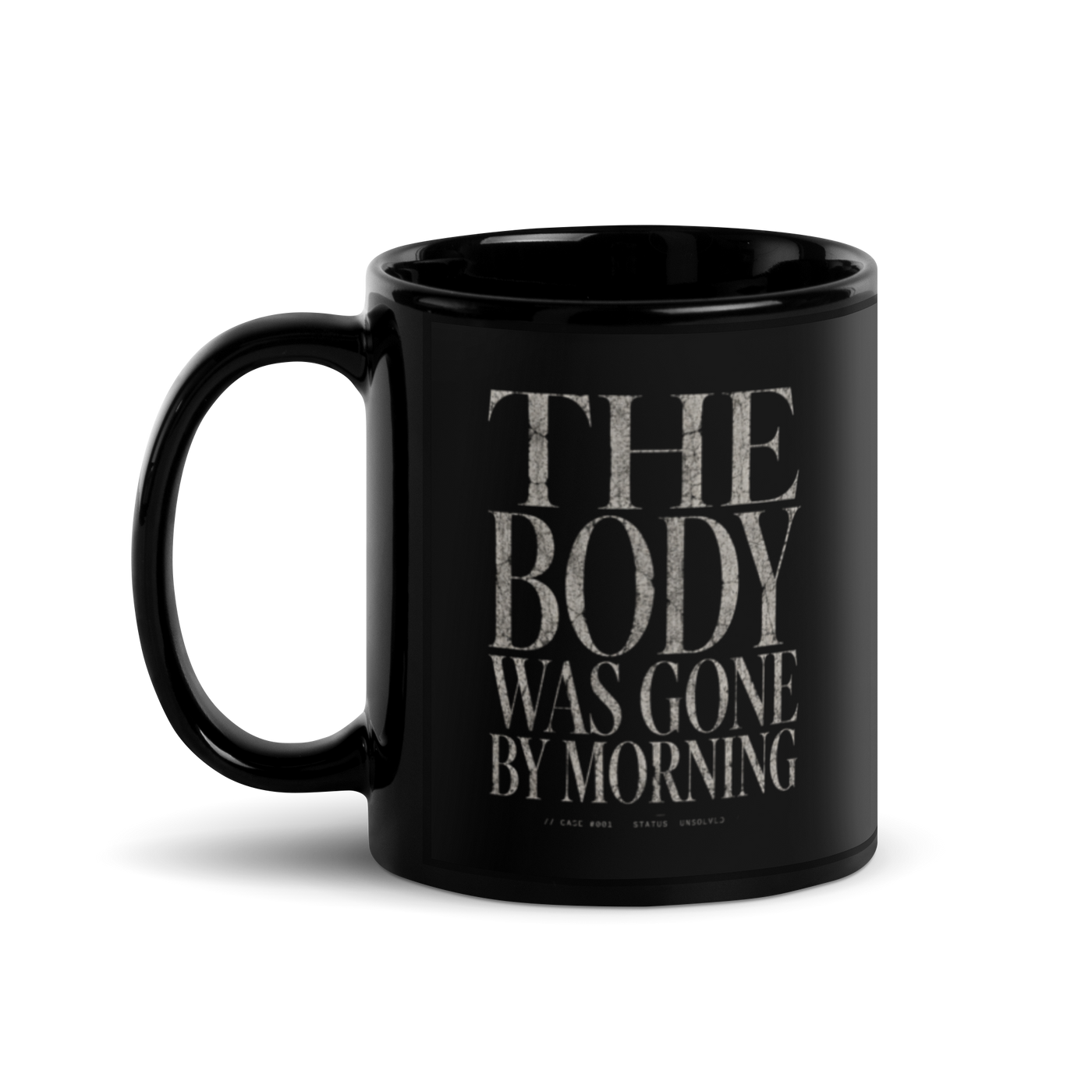 The Body Was Gone by Morning Black Christian Mug – 11 oz — black, left-handle view
