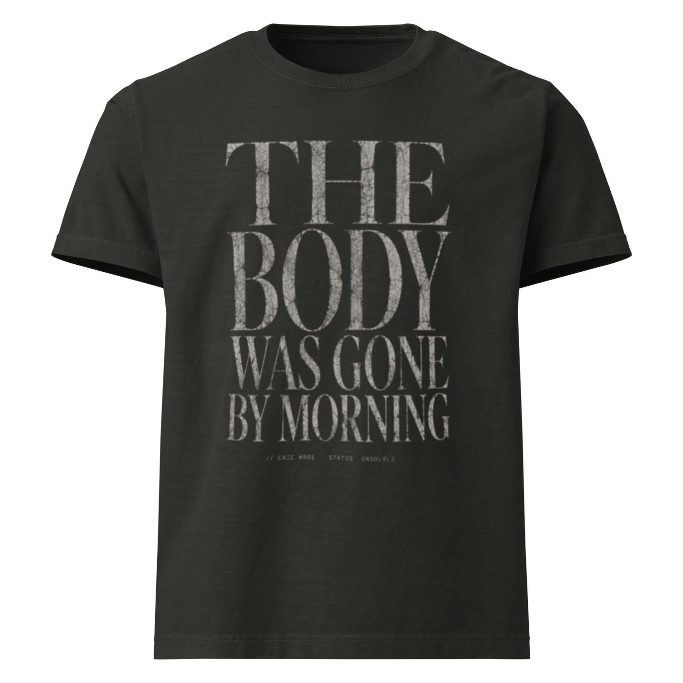 The Body Was Gone by Morning Christian resurrection oversized T-shirt, washed black front view.