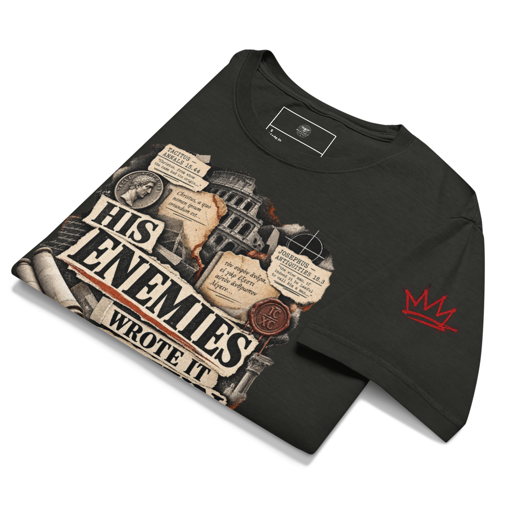 Historical Jesus Apologetics T-Shirt — His Enemies Wrote It Down — black, front. Gospel Noir Christian T-shirt by Heavenly Crafted, film noir Christian apparel