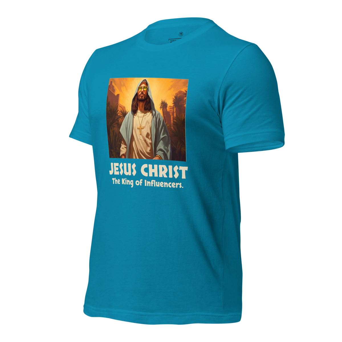 Jesus: King of Influencers Christian Graphic T-Shirt — front view 4