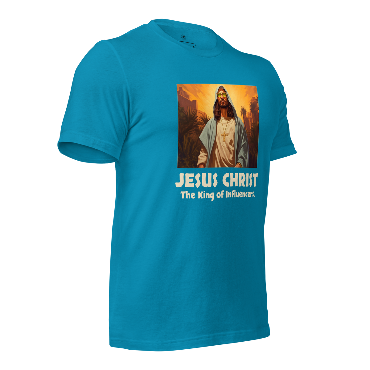 Jesus: King of Influencers Christian Graphic T-Shirt — front view 3