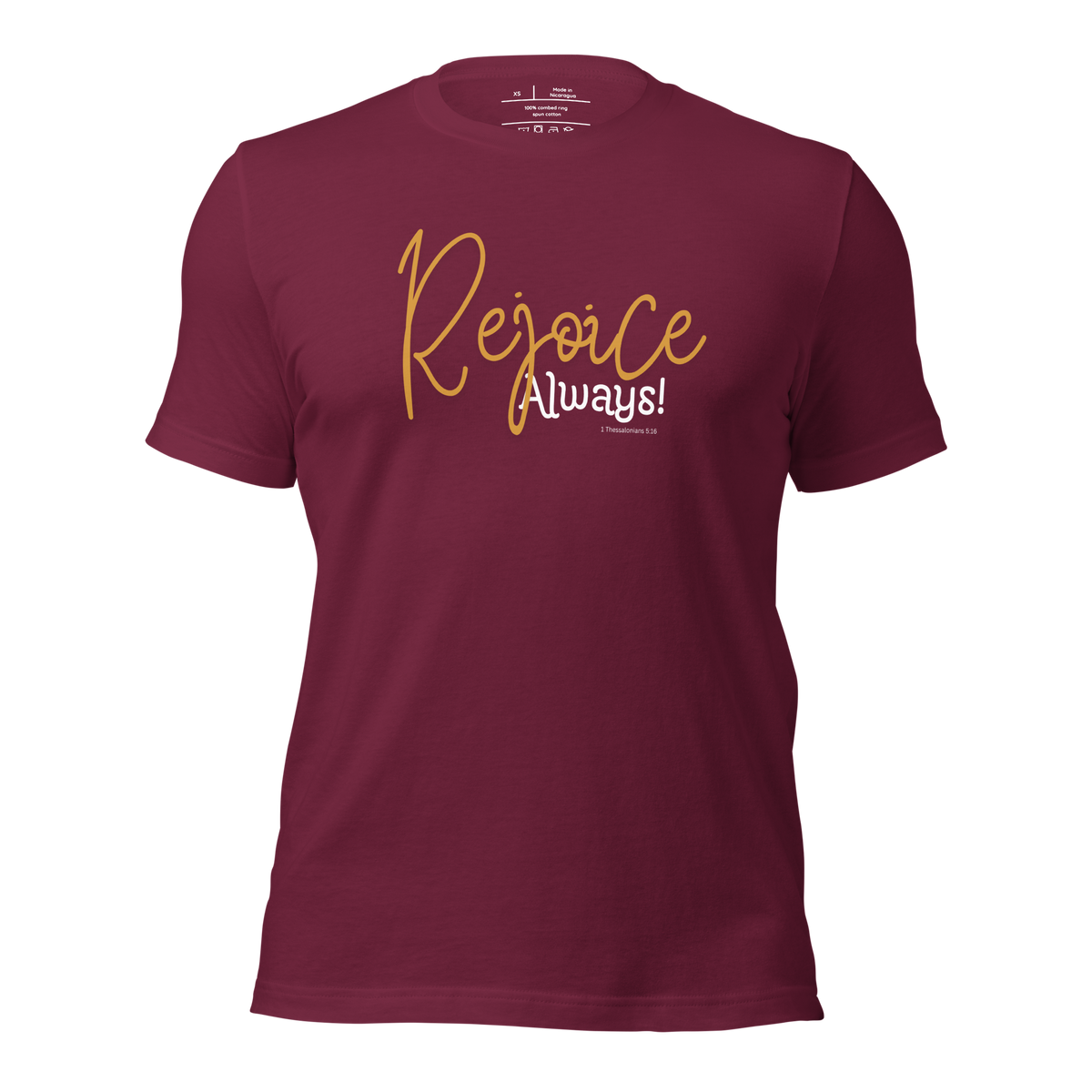 Rejoice Always 1 Thessalonians 5:16 maroon Christian T-shirt product mockup