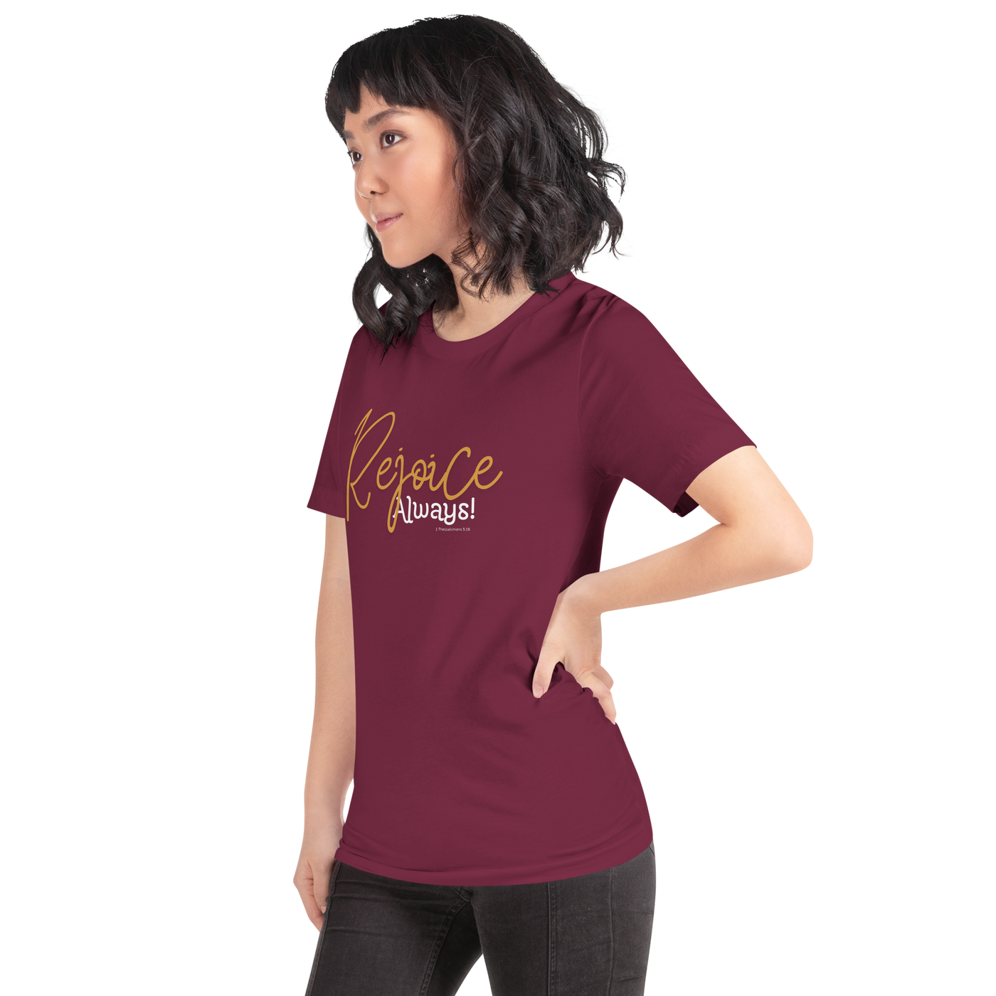 Rejoice Always 1 Thessalonians 5:16 Christian T-Shirt — maroon, left-side view