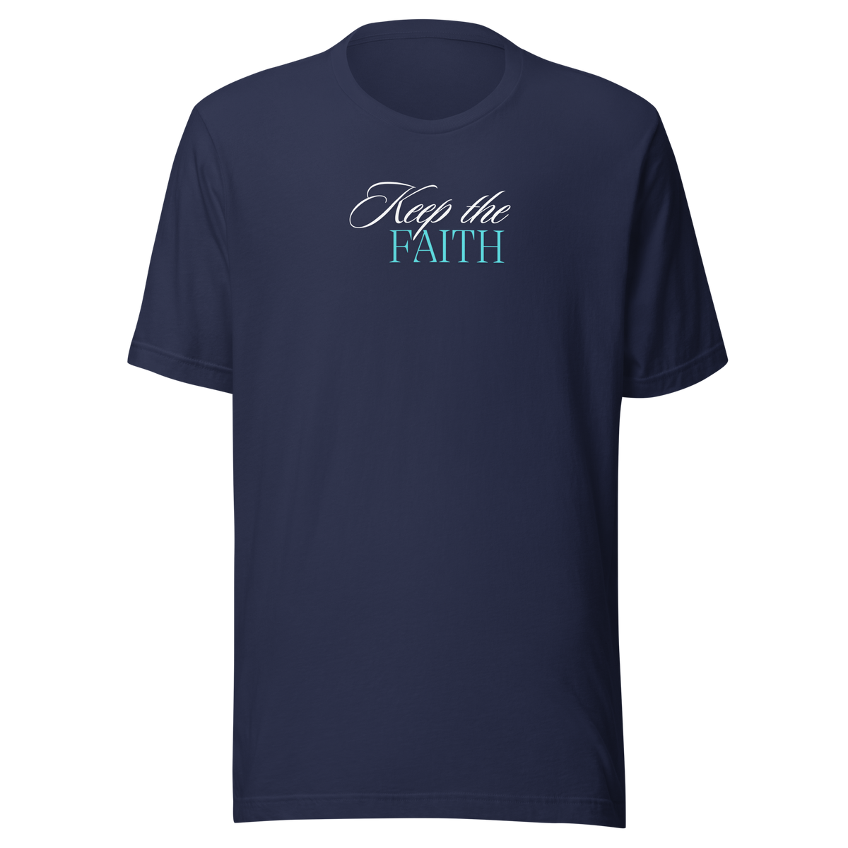 Keep the Faith Navy Christian T-Shirt — navy, front view
