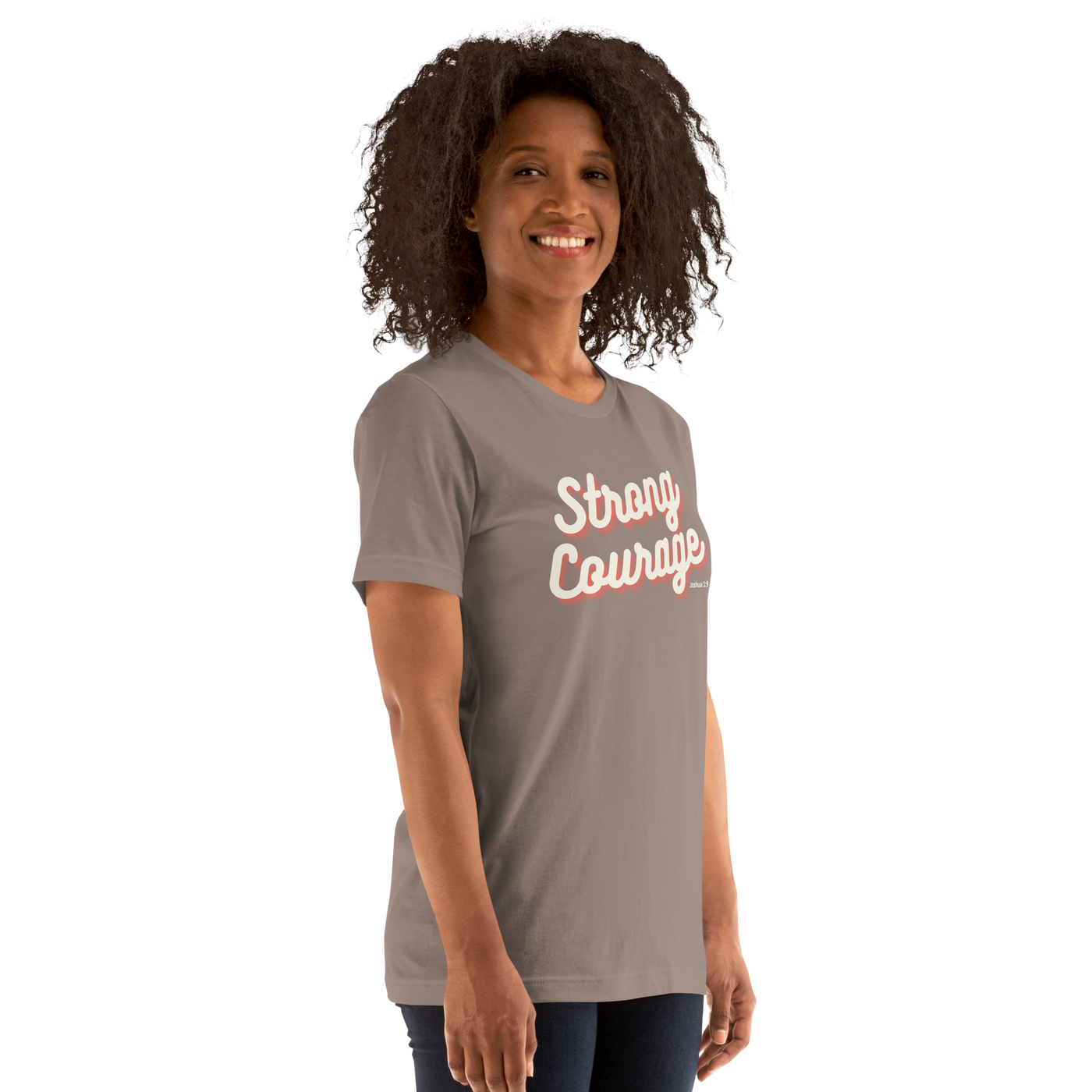Strong and Courageous Joshua 1:9 Christian T-Shirt — front view 12
