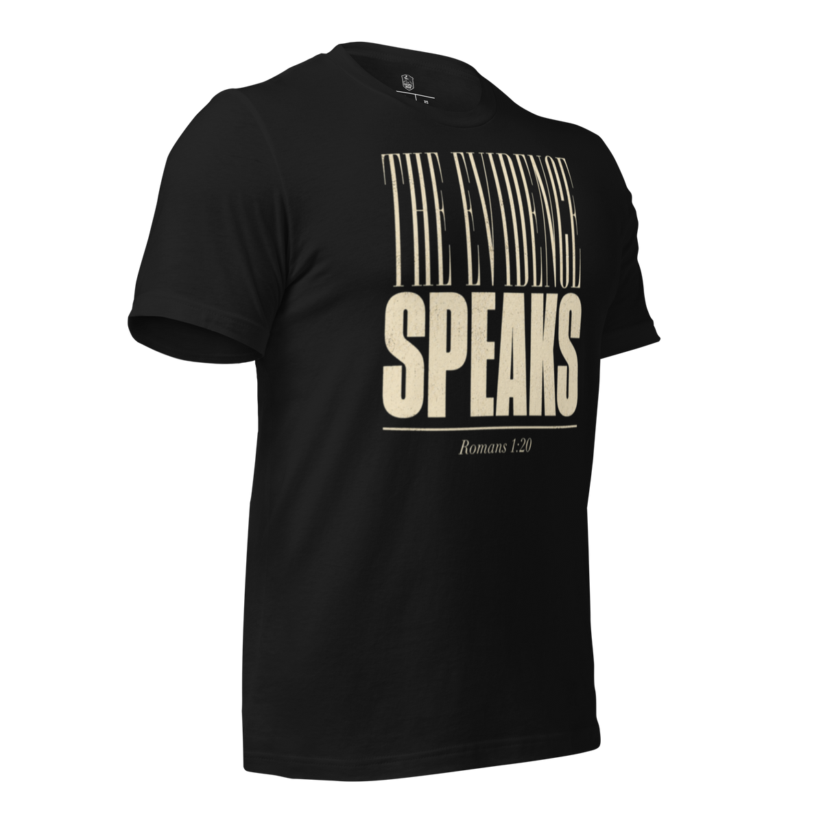 The Evidence Speaks Romans 1:20 Christian T-Shirt — black, right-side view 2